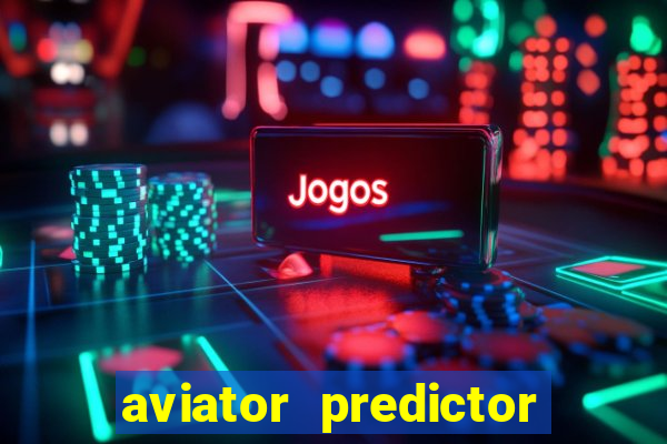 aviator predictor v4.0 activation code